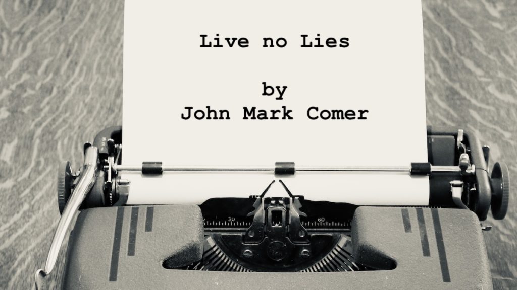 Live No Lies by John Mark Comer